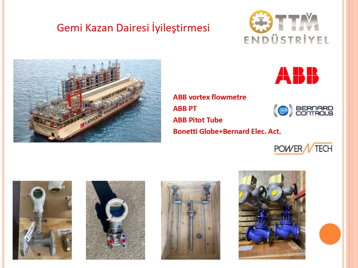  Gemi Enerji Santral Buhar Hatları Uygulaması