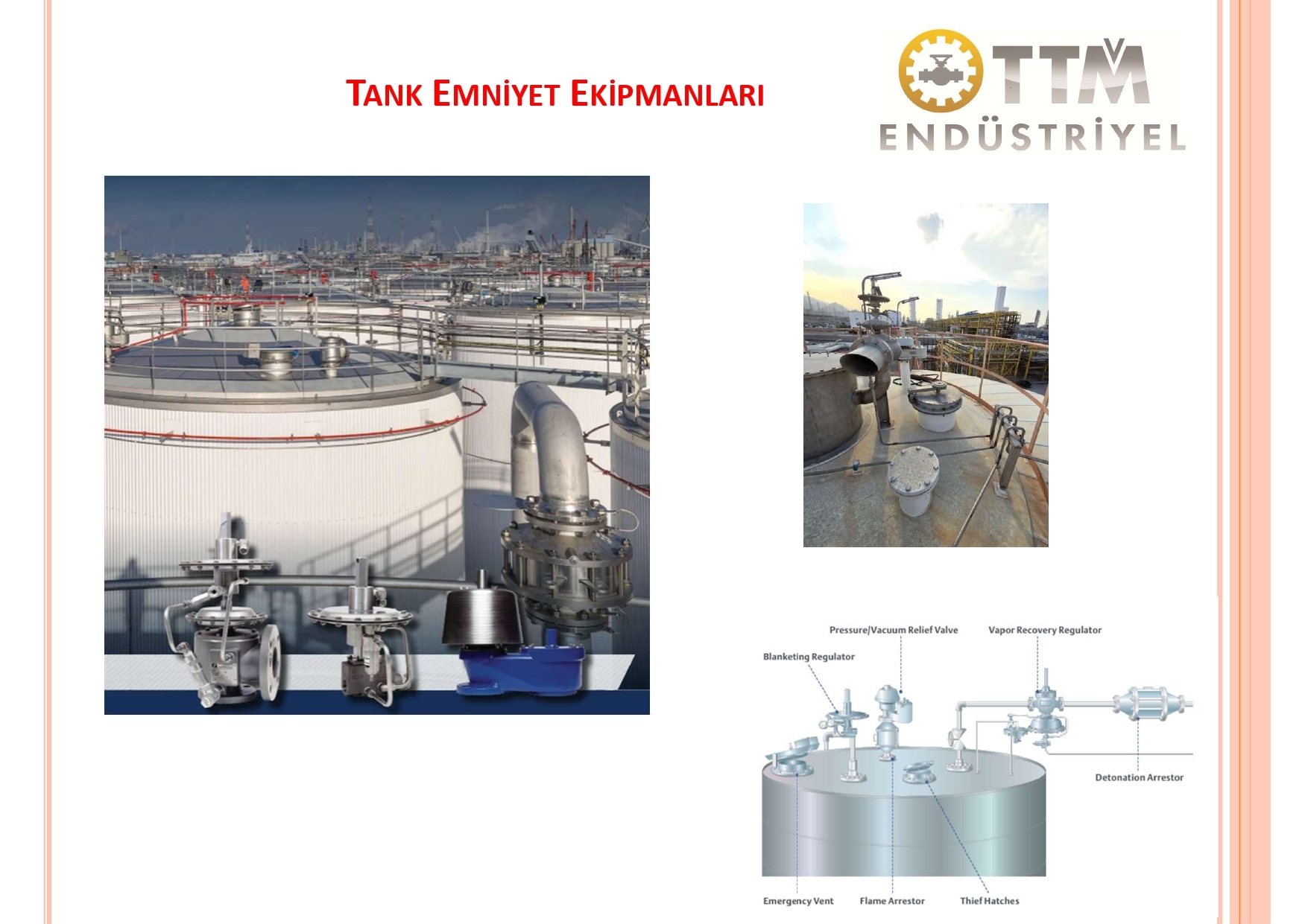 Tank Emniyet Ekipmanları